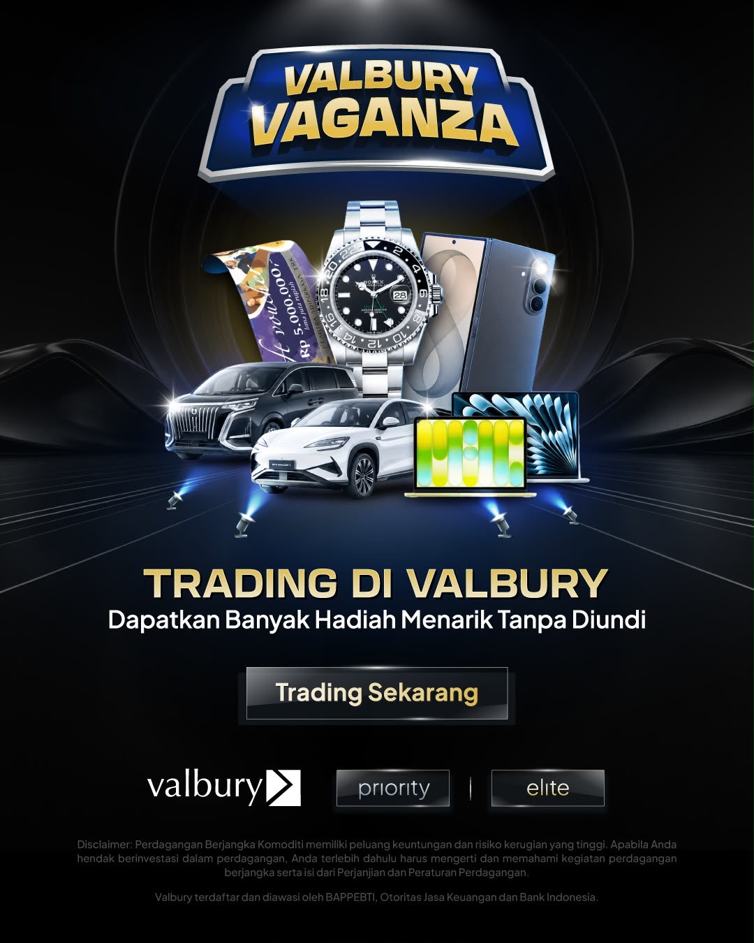 TRADING DI VALBURY Dapatkan Banyak Hadiah Menarik Tanpa Diundi. Trading Sekarang